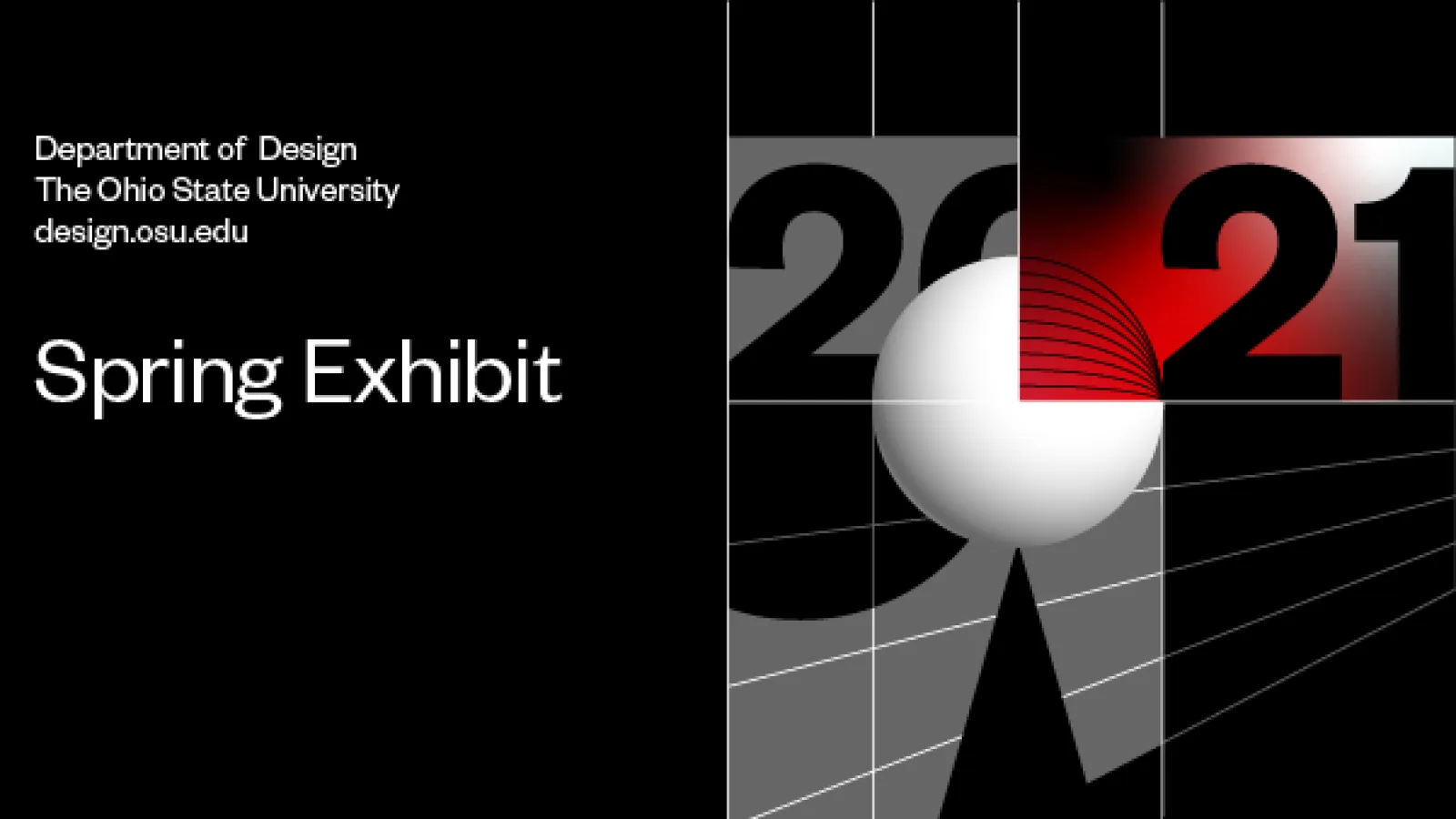 2021 Department of Design Spring Exhibit