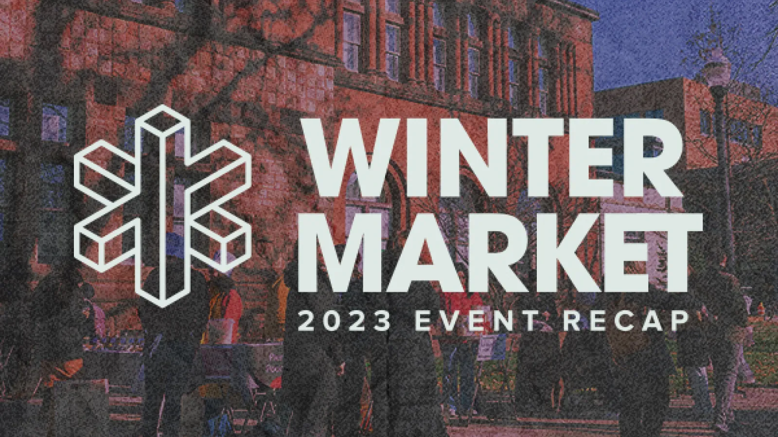 Winter Market logo next to the words Winter Market 2023 Event Recap