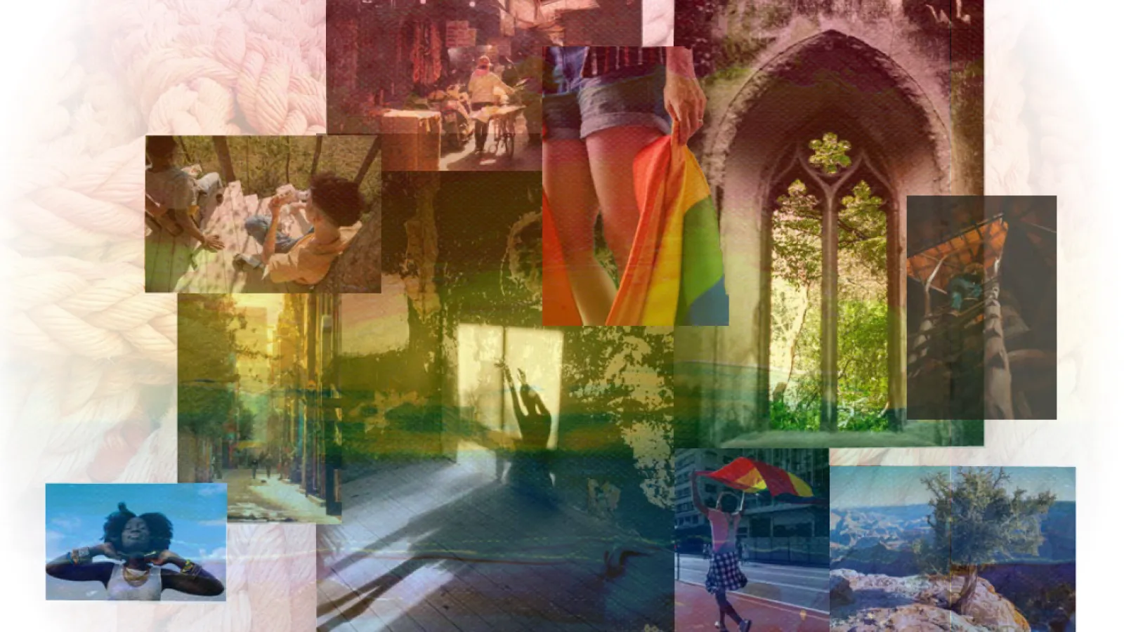 A conceptual collage of images, overlaid by a faint rainbow. It captures feelings of pride, resilience, connection, and exploration.