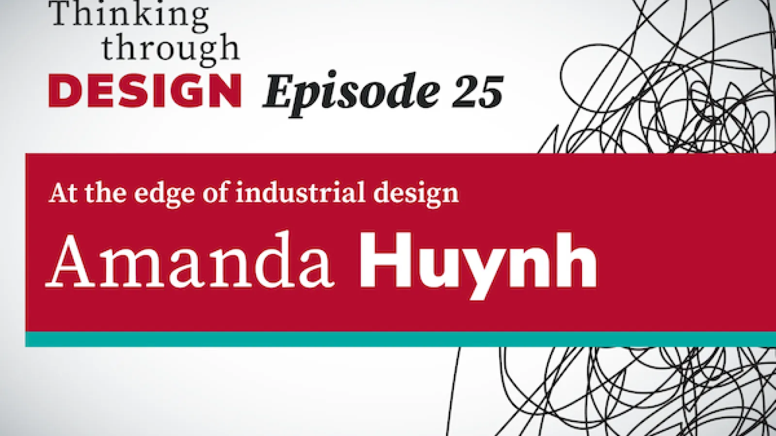 Amanda Huynh sits down with host Adam Fromme in this episode of the Thinking through Design podcast. 